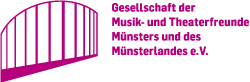 Gesellschaft der Musik- und Theaterfreunde Münsters und des Münsterlandes e.V. ! Logo